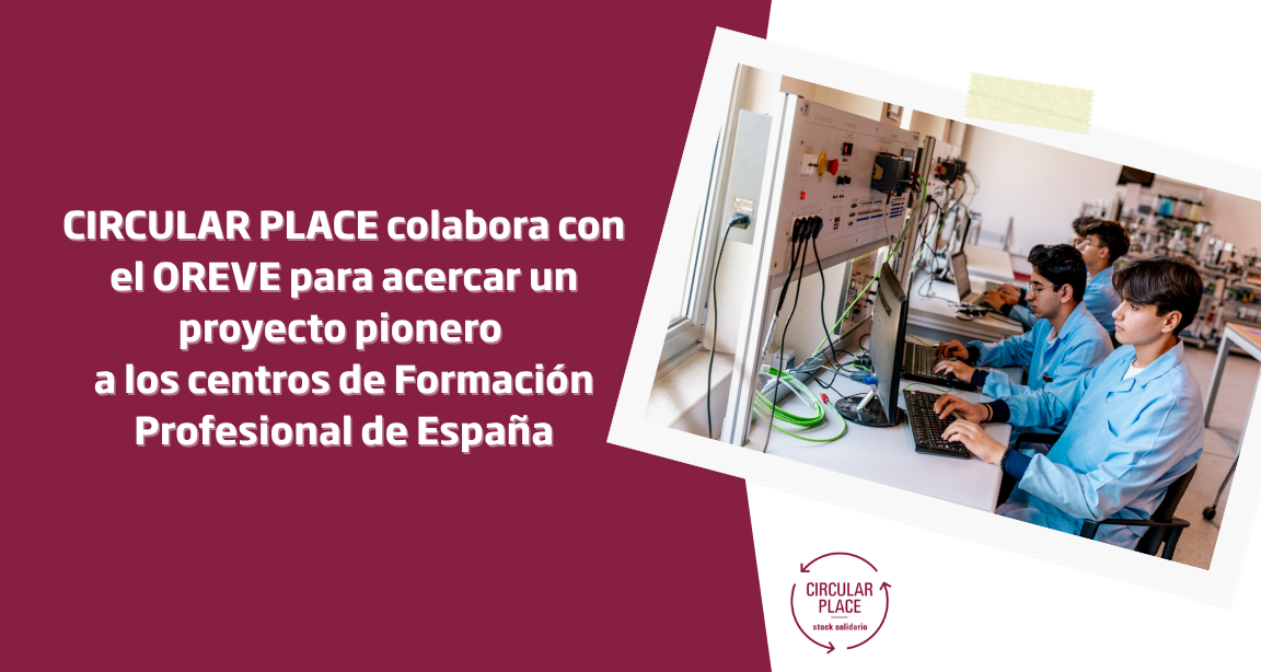 Copia de Copia de CP_Desgravación fiscal CircularPlace colabora con el OREVE